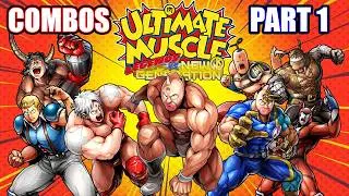 ALL CHARACTER COMBOS Part 1 - Ultimate Muscle LvNG