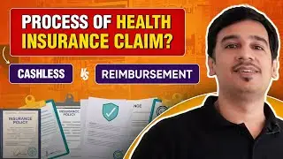 Cashless Vs Reimbursement | Claim in Health Insurance | Understand the process | Insurance Samadhan
