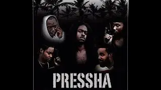 Pressha [ Miami Movie ]