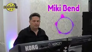 Miki Bend #1 2024 █▬█ █ ▀█▀