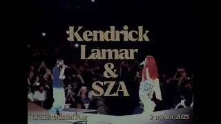 Kendick Lamar & Sza - Stadio Olimpico Roma - 02/08/2025