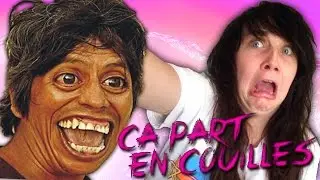 CA PART EN COUILLES !