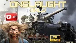 ONSLAUGHT.. ONLY 😊 World of Tanks live gameplay #havefun #gaming #livegameplay