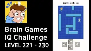 Brain Games IQ Challenge Level 221-230 Walkthrough (GAMEJAM)