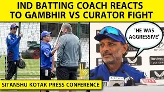 GAMBHIR VS CURATOR FIGHT: INDIA'S BATTING COACH SAYS 'CURATOR WAS SHOUTING ON INDIAN SUPPORT STAFF'