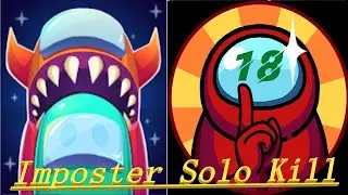 Imposter Solo Kill Level 20 Gameplay Walkthrough - Tutorial (iOS, Android)