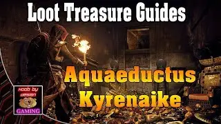Assassins Creed Origins - Aquaeductus Kyrenaike - Loot Treasure Guides