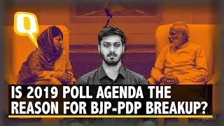 BJP-PDP Breakup, but Why Now? Modi&rsquo;s Mission 2019 May Be the Cause | The Quint
