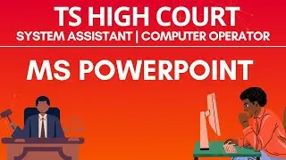 Ts High Court System Assistant & computer operator questions | MS Powerpoint |High court preparation