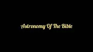 E. Walter Maunder - Astronomy Of The Bible Full Audiobook pt.2
