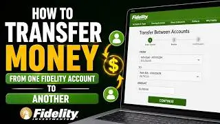 How to Transfer Money from One Fidelity Account to Another | Fidelity Internal Transfer | Fidelity