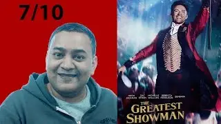 The Greatest Showman Review