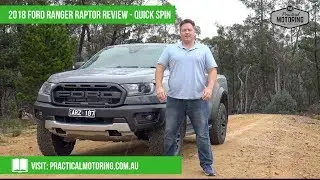 2018 Ford Ranger Raptor Video Review - Quick Spin