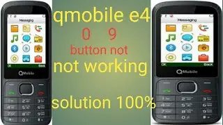 Q Mobile E4 Keypad Manu and Call Keys Not Working Problim