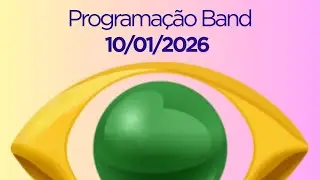 Programa&ccedil;&atilde;o Band | 10/01/2026
