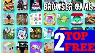 Top 2 free online browser game 2022 | बिना गेम अपने फोन में डाउनलोड किया ऑनलाइन कैसे खेले।