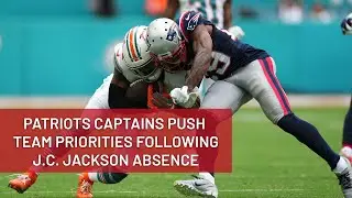 Patriots Captains Push Priority Of Team Following J.C. Jackson Absence