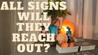 ALL SIGNS! - WILL THEY REACH OUT ?! MAY 2022 #Allsigns
