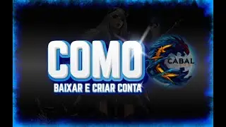 Como Baixar e Criar conta (Cabal Legends)