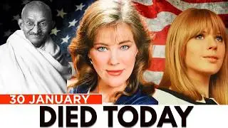 Who Died Today | Famous Deaths On This Day 30 JANUARY