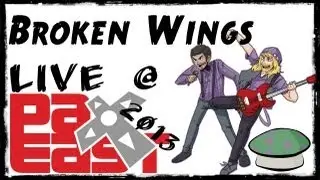 Broken Wings (Live @ PAX East 2013) - The Yordles