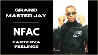 NFAC Leader Grand Master Jay Live Facts Over Feelings Discussing Current Events Spirituality Race P2