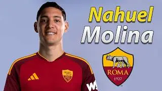 Nahuel Molina ● Welcome to AS Roma 2026 🟡🔴🇦🇷 Best Skills, Goals & Assists