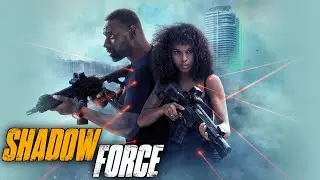 Shadow Force (2025) Full Movie | Kerry Washington, Omar Sy, Krondon, | Review & Facts