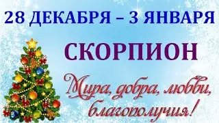 ♏ SCORPIO. 🎄 🎁 From DECEMBER 28, 2020 to JANUARY 3, 2021 ❄️ Tarot forecast 🎇