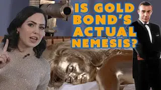 The Deadly Gold of James Bond