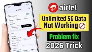 Airtel Unlimited 5G Data Not Working | Airtel 5G Not Working Problem | Airtel 5G to 4G Network Fix