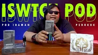 POD IDAMAN PEROKOK ! | ISWTCH POD - Gondrongisme