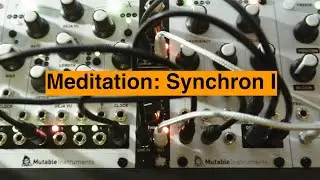 Meditation: Synchron I