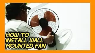 HOW TO INSTALL WALL MOUNTED FAN #wallfan #diy