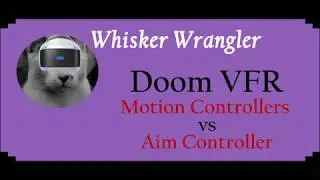 Doom VFR -- Motion Controllers vs Aim Controller (PS4)