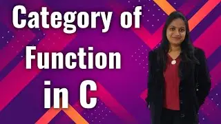 Categories of  function in C