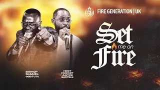 SET ME ON FIRE WITH BISHOP OSEI-TUTU DAY 2