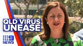 Queensland community fears coronavirus epidemic | Nine News Australia