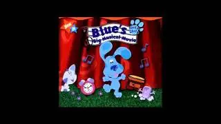 08 Putting It Together - Blue's Big Musical Movie Soundtrack