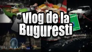 Vlog de la Buguresti (filmat cu iPhone 16 Pro Max) :D