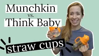 Nutrition doctor compares straw cups for babies &bull; Munchkin vs. Think Baby