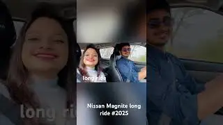 First Long Drive in the 2025 Nissan Magnite | Real Experience & Highway Test #nissan