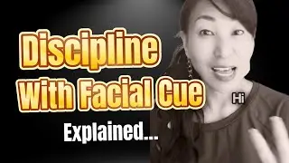 How to Discipline Your Child with Facial Cues &mdash; No Yelling, No Spanking. Women&rsquo;s Mental Health 