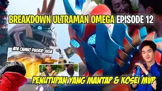 PENUTUP FIRST COUR OMEGA !! ELDE-GHIMERA AKAN KEMBALI ? - Bahas Ultraman Omega Episode 12 Indonesia