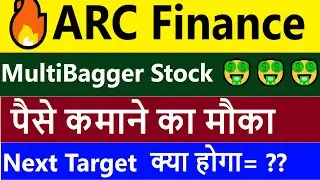 ARC Finance Share Latest News Today | ARC Finance Share Analysis | Multibagger Penny Stock
