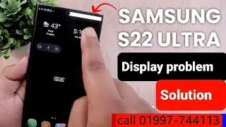 Samsung s22 ultra 120hz display solution | Display repair | SNFOCUS 