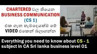 Business communication 01 (CS 01) : Everything you should know