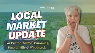 North Atlanta Georgia Real Estate Market Update | Latest 2025 Housing Trends & Prices | Bonnie Lelak