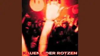 Kauen oder Rotzen