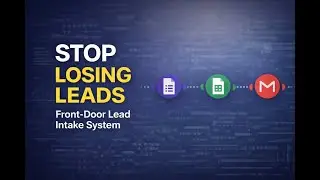 I Built a Front Door Lead Intake System Most Businesses Dont Have